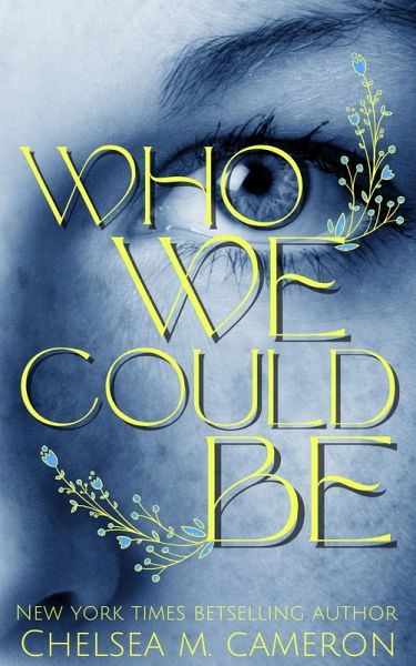 Who We Could Be (eBook, ePUB) Who We Could Be (eBook, ePUB)