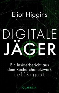 Digitale Jäger (eBook, ePUB) - Higgins, Eliot