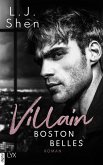 Villain / Boston Belles Bd.2 (eBook, ePUB)