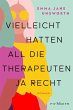 Vielleicht hatten all die Therapeuten... - Bild 1