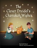 The Clever Dreidel's Chanukah Wishes (Jewish Holiday Books for Children, #3) (eBook, ePUB)
