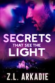 Secrets That See The Light (The Sterlings, #2) (eBook, ePUB)