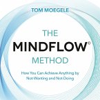 The MINDFLOW� Method (MP3-Download)