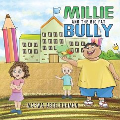 Millie and the Big Fat Bully - Abdelrahman, Marwa