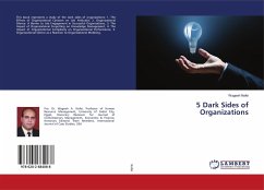 5 Dark Sides of Organizations