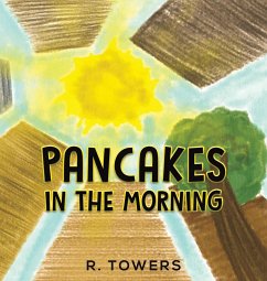 Pancakes in the Morning - Towers, R.