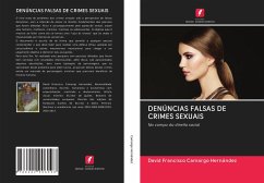 DENÚNCIAS FALSAS DE CRIMES SEXUAIS - Camargo Hernández, David Francisco