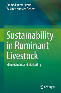 Sustainability in Ruminant Livestock - Rout, Pramod Kumar;Behera, Basanta Kumara