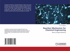 Reaction Mechanism for Chemical Engineering - Sridharan, Dr. D.