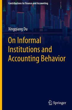 On Informal Institutions and Accounting Behavior - Du, Xingqiang