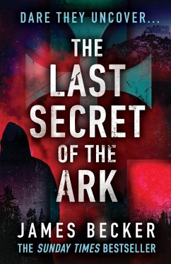 The Last Secret of the Ark - Becker, James