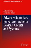 Advanced Materials for Future Terahertz Devices, Circuits and Systems