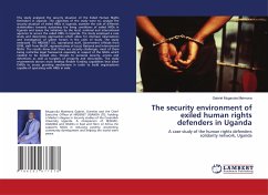 The security environment of exiled human rights defenders in Uganda