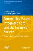 Community-Based Integrated Care and the Inclusive Society