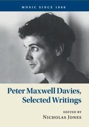Peter Maxwell Davies, Selected Writings - Davies, Peter Maxwell