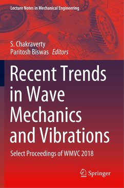 Recent Trends in Wave Mechanics and Vibrations