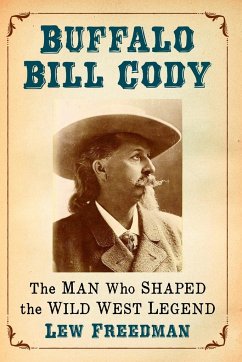 Buffalo Bill Cody - Freedman, Lew