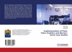 Implementation of Poka-Yoke: Enablers and Barriers- Some Case Studies