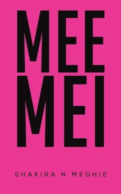 Mee Mei - Meghie, Shakira N