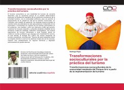 Transformaciones socioculturales por la práctica del turismo - Rojas, Santiago