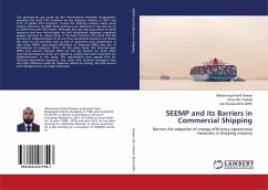 SEEMP and its Barriers in Commercial Shipping - Dewan, Mohammud Hanif;Bin Yaakob, Omar;Binti Ariffin, Aini Suzana