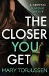 The Closer You Get - Bild 1