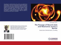 The Passage of Bound state and Resonance across a Barrier