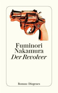 Der Revolver - Nakamura, Fuminori