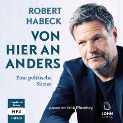 Von hier an anders: Eine politische Skizze - Habeck, Robert