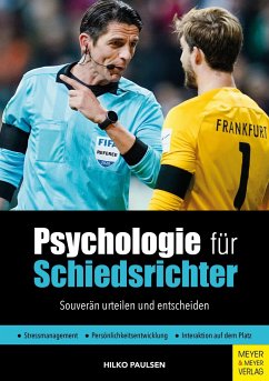 Psychologie für Schiedsrichter - Paulsen, Hilko