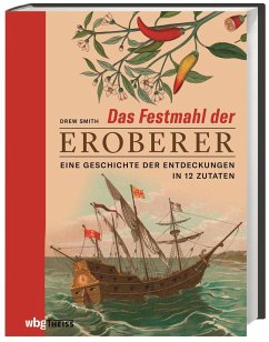 Das Festmahl der Eroberer - Smith, Drew