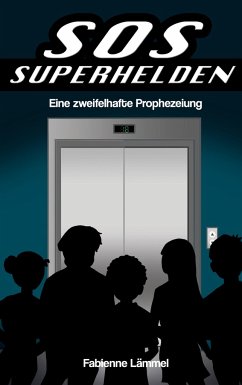 SOS-Superhelden - Lämmel, Fabienne