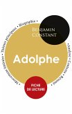 Fiche de lecture Adolphe (Étude intégrale) Fiche de lecture Adolphe (Étude intégrale)