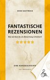 Fantastische Rezensionen (eBook, ePUB)