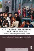 Cultures of Law in Urban Northern Europe (eBook, ePUB)