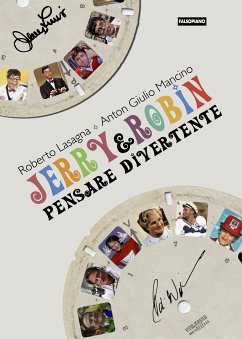 Jerry & Robin. Pensare divertente (eBook, PDF) - Giulio Mancino, Anton; Lasagna, Roberto