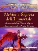 Alchimia Segreta dell'Immortale (eBook, ePUB)