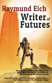 Writer of Futures (eBook, ePUB)