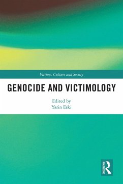 Genocide and Victimology (eBook, ePUB)