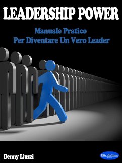 Leadership Power (eBook, ePUB) - Liuzzi, Denny
