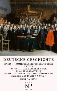 Deutsche Geschichte (eBook, PDF) - Huch, Ricarda