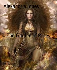 The Garden of Roses (eBook, ePUB) - Jones, Alexandria