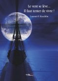 Le vent se lève, il faut tenter de vivre ! (eBook, ePUB) Le vent se lève, il faut tenter de vivre ! (eBook, ePUB)