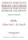 Ammianus Marcellinus Römische Geschichte XIII.