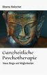 Ganzheitliche Psychotherapie - Bild 1
