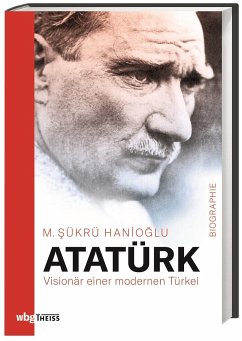 Atatürk - Hanioglu, M. Sükrü