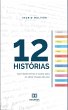 12 histórias com doze temas e cores... - Bild 1