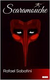 SCARAMOUCHE - Sabatini (eBook, ePUB)