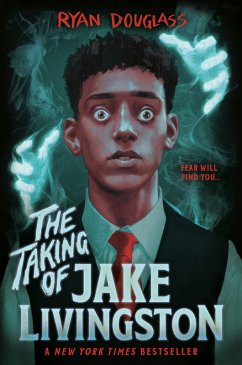 The Taking of Jake Livingston (eBook, ePUB) - Douglass, Ryan