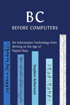 B C, Before Computers (eBook, ePUB) - Robertson, Stephen